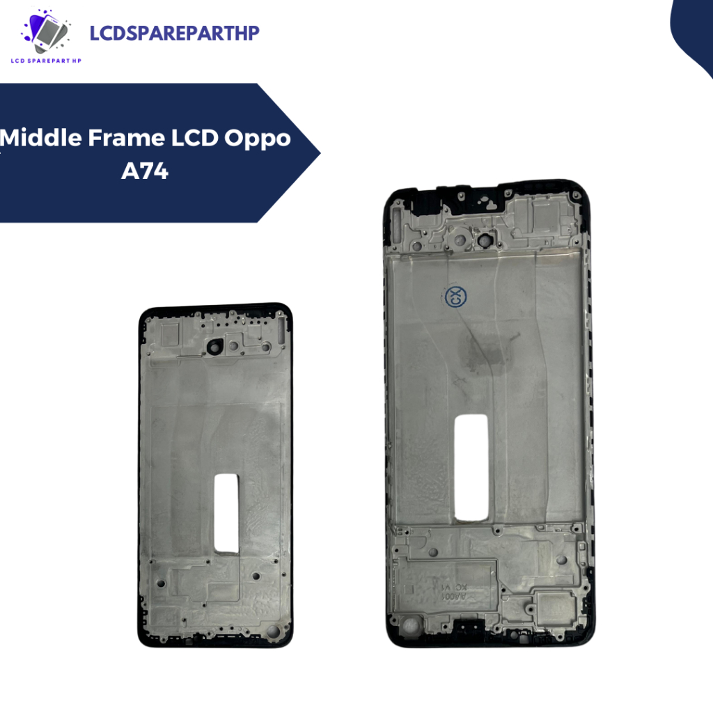 MIDDLE FRAME LCD OPPO A74