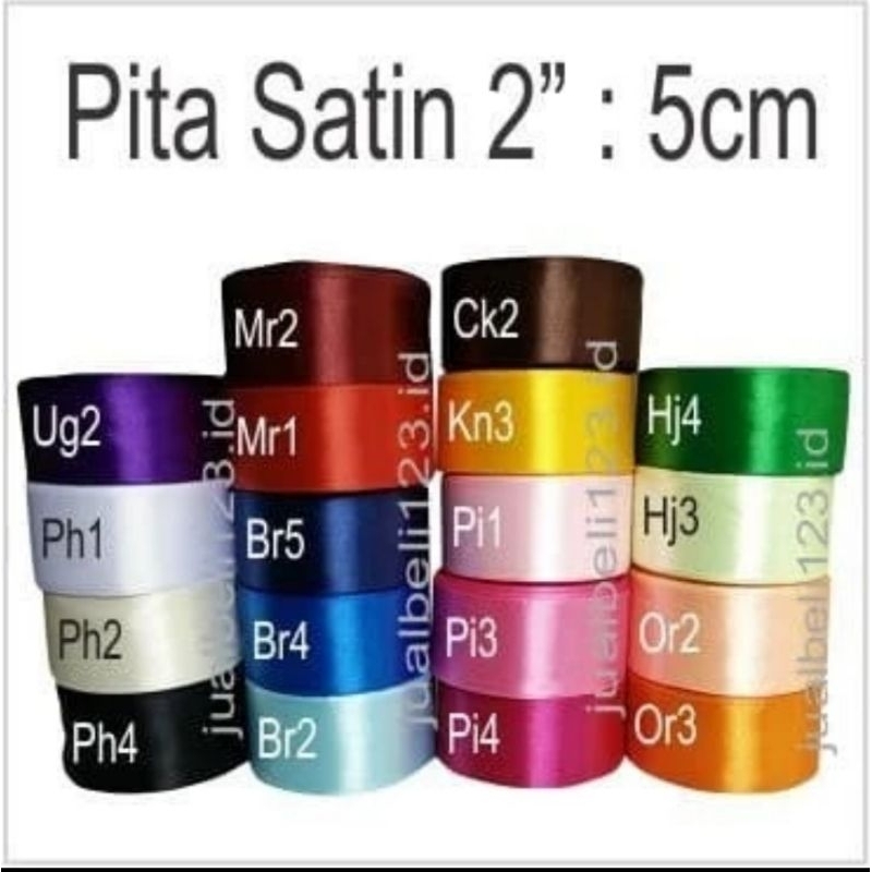 

PITA SATIN 2 INCH ATAU 5 CM