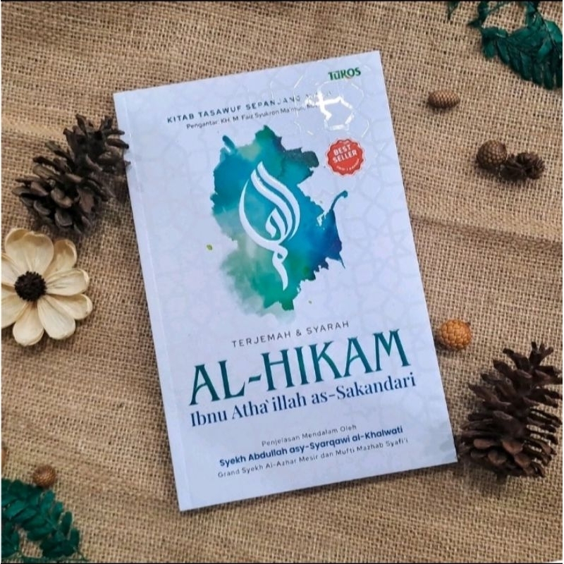 TERJEMAH DAN SYARAH AL HIKAM SYEKH IBNU ATHAILLAH AS SAKANDARI