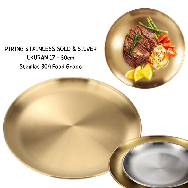 PIRING STAINLESS TEBAL GOLD SILVER UKURAN 17CM - 30CM FOOD GRADE STAINLESS 304 SULTAN NASI KEBULI