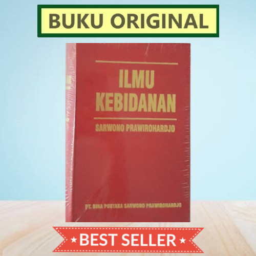 Ilmu Kebidanan - Sarwono - ORIGINAL TERBARU