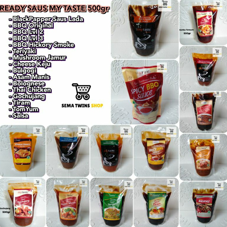 

[♟M62$] MY TASTE SAUS 500gr | Saus Lada Blackpepper | BBQ Barbequ | level 2 | level 3 | Teriyaki | Bulgogi | Mushroom | Bolognese | Cheese Keju | Thai Chicken | Gochujang | Asam Manis | Chili | Tomyum Saos Instant [106]