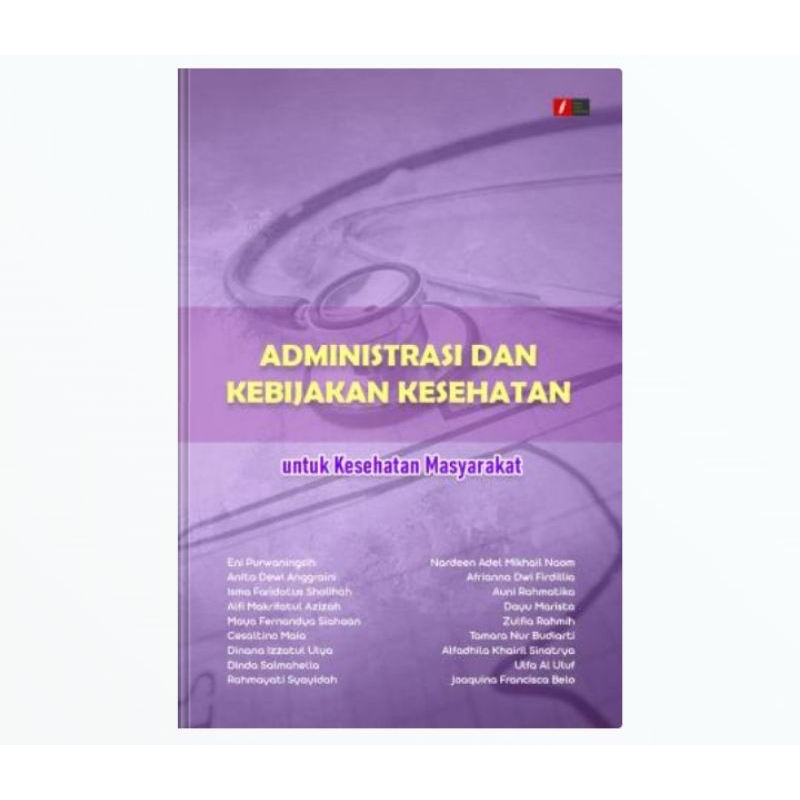 BUKU ADMINISTRASI DAN KEBIJAKAN KESEHATAN