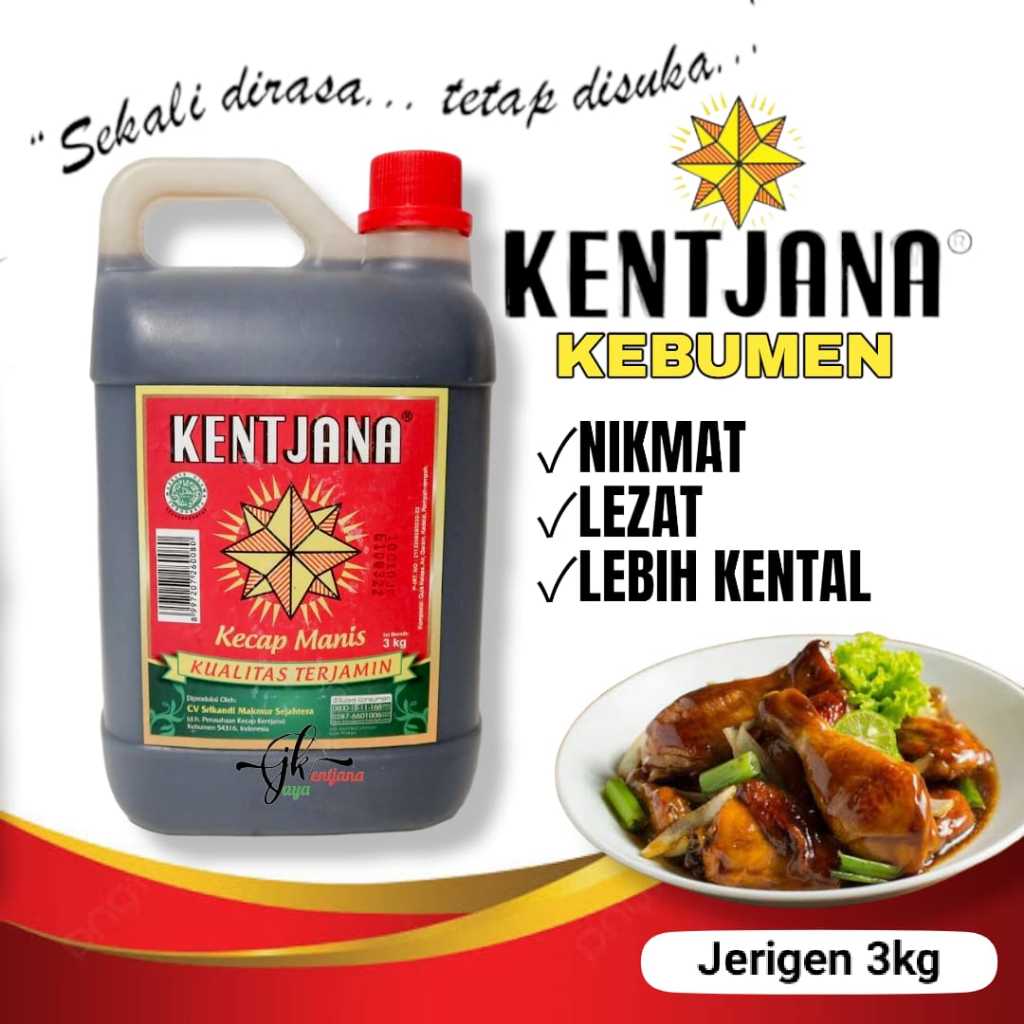

Kecap Kentjana Jerigen 3kg
