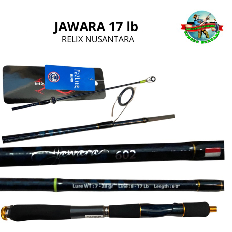 Joran Jawara 602 17Lbs Relix Nusantara