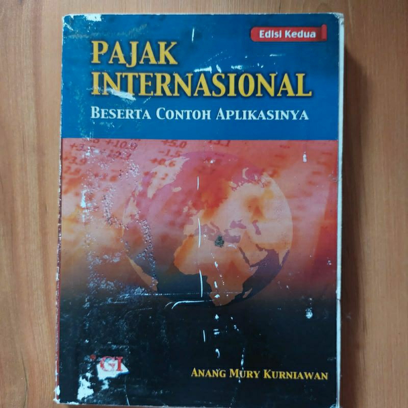 Buku Pajak Internasional Edisi Kedua - Anang Mury Kurniawan Preloved