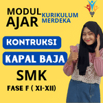 

MODUL AJAR SMK Konstruksi Kapal Baja FASE F ( KELAS 11 12 ) KURIKULUM MERDEKA