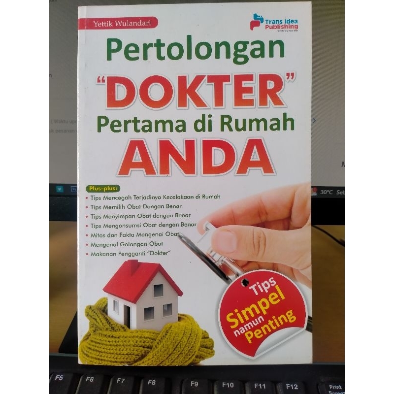 Pertolongan Dokter Pertama di Rumah Anda - Yettik Wulandari