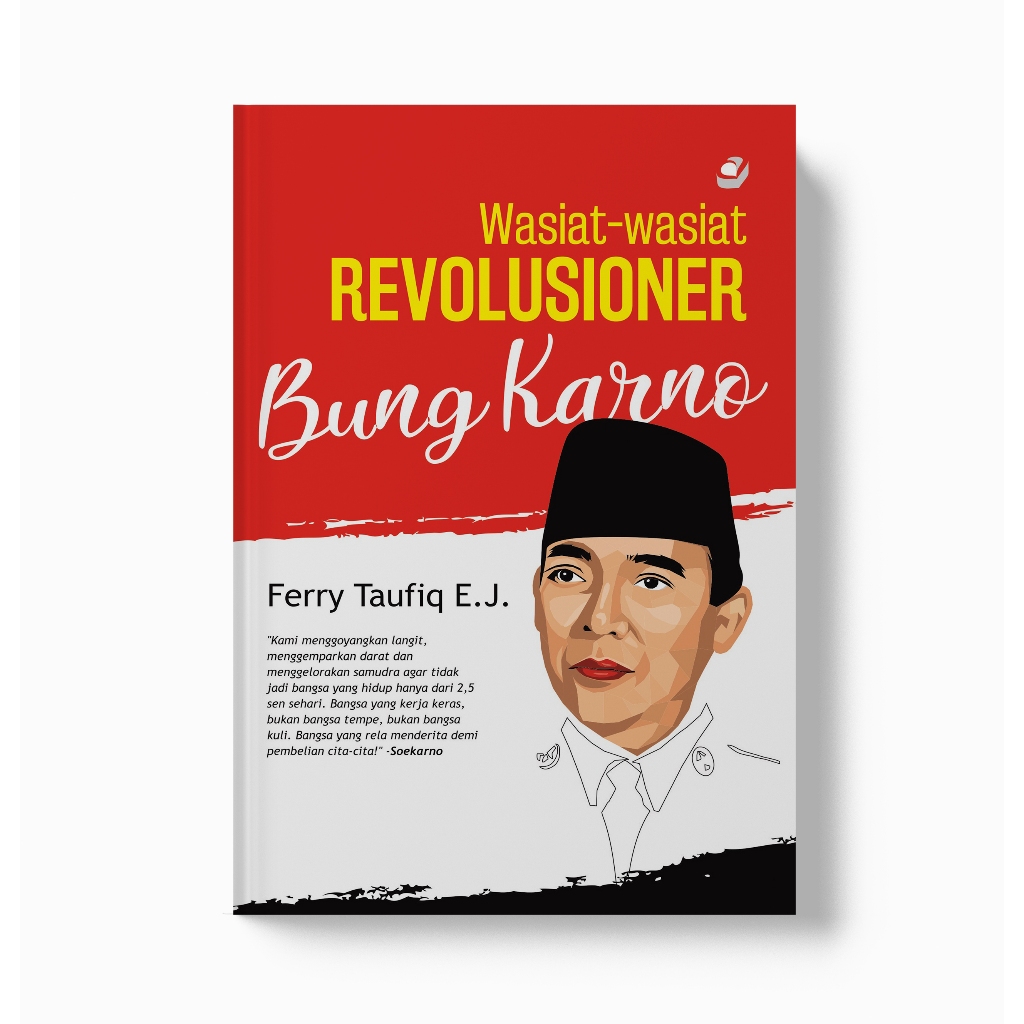 Buku WASIAT-WASIAT REVOLUSIONER BUNG KARNO
