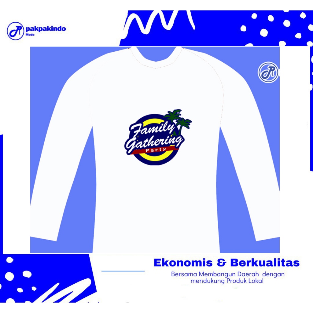 BAJU KAOS FAMILY GATHERING LENGAN PANJANG PRIA WANITA DISTRO PREMIUM