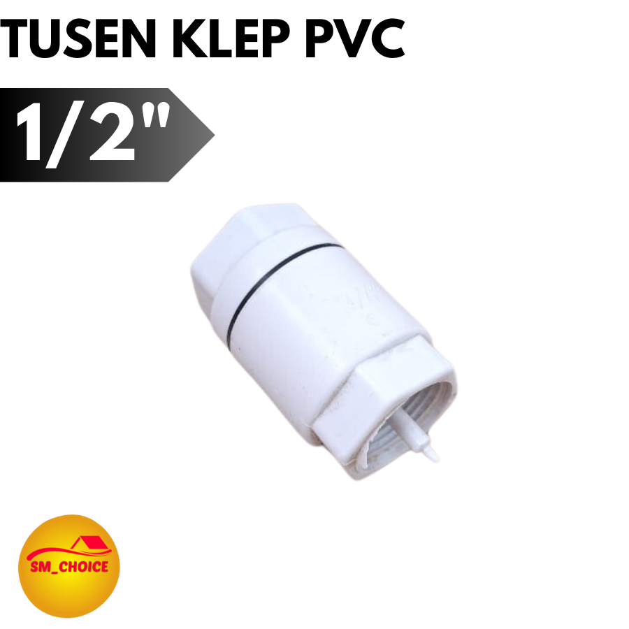 TUSEN KLEP PVC 1/2" INCH PUTIH CHECK VALVE TOSEN KLEP 1/2 INCH PVC