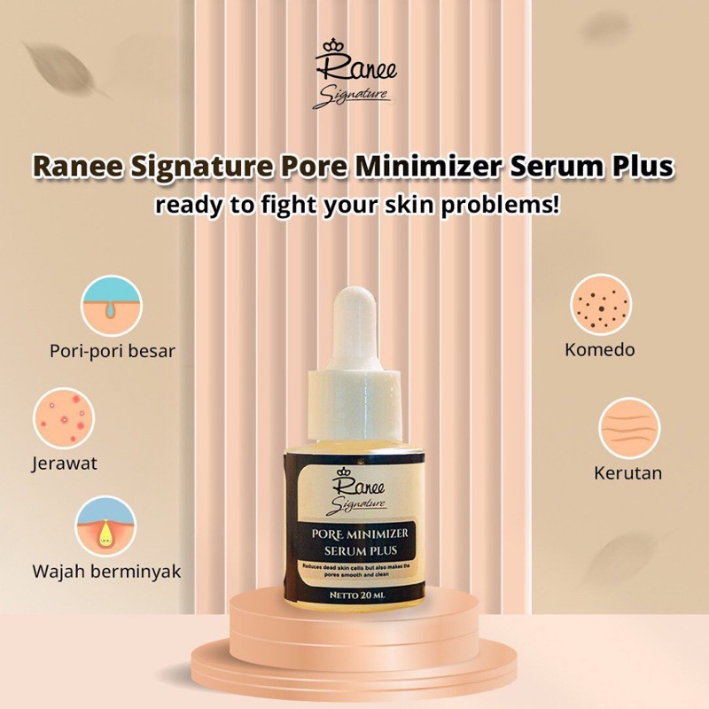 SERUM RANEE SIGNATURE PORE MINIMIZER SERUM PLUS 20 m