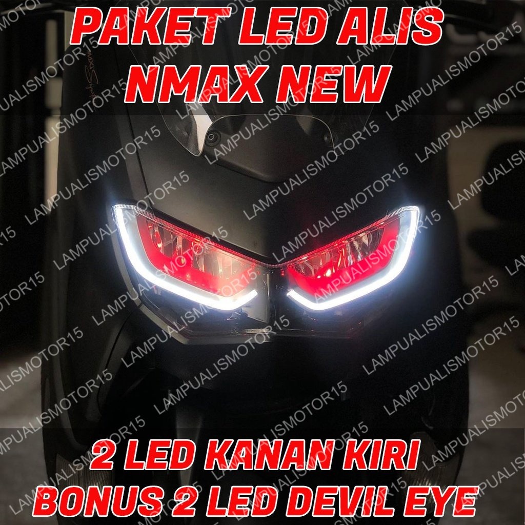 LAMPU ALIS NMAX NEW BONUS DEVIL EYE LAMPU DRL ALIS LAMPU ALIS DRL BONUS DEVIL EYES ALL NEW NMAX