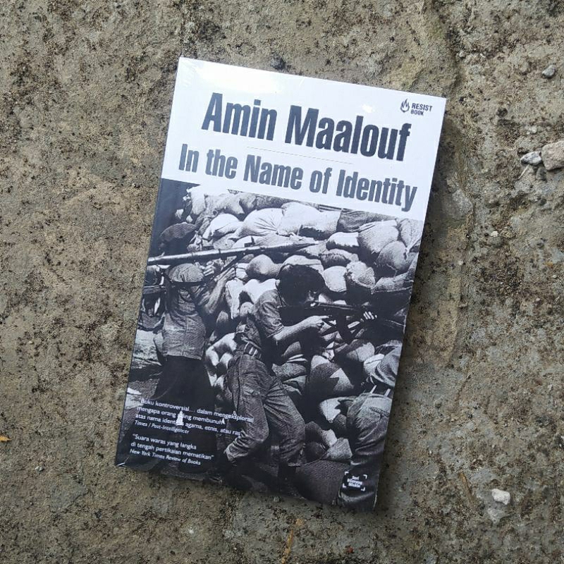 In The Name Of Identity - Amin Maalouf - Resist Book