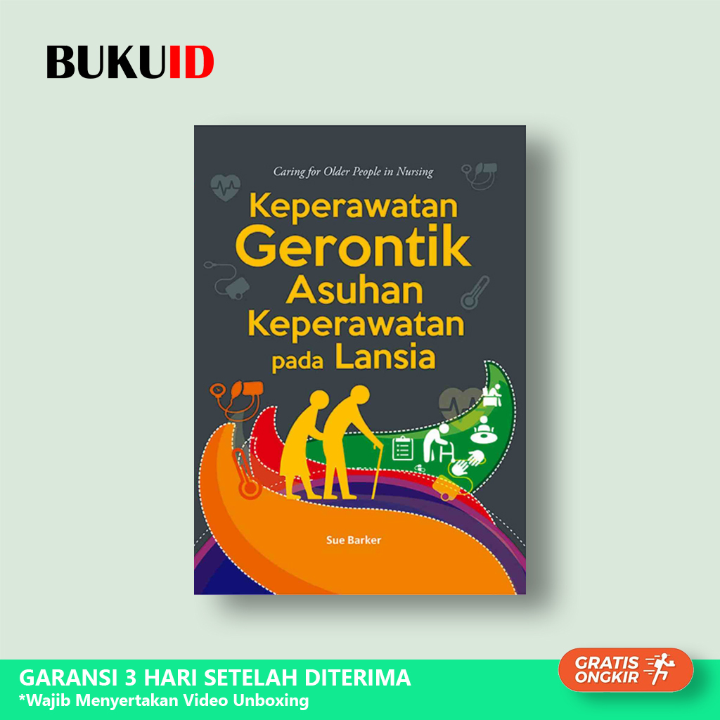Buku Keperawatan Gerontik Asuhan Keperawatan Pada Lansia - Original