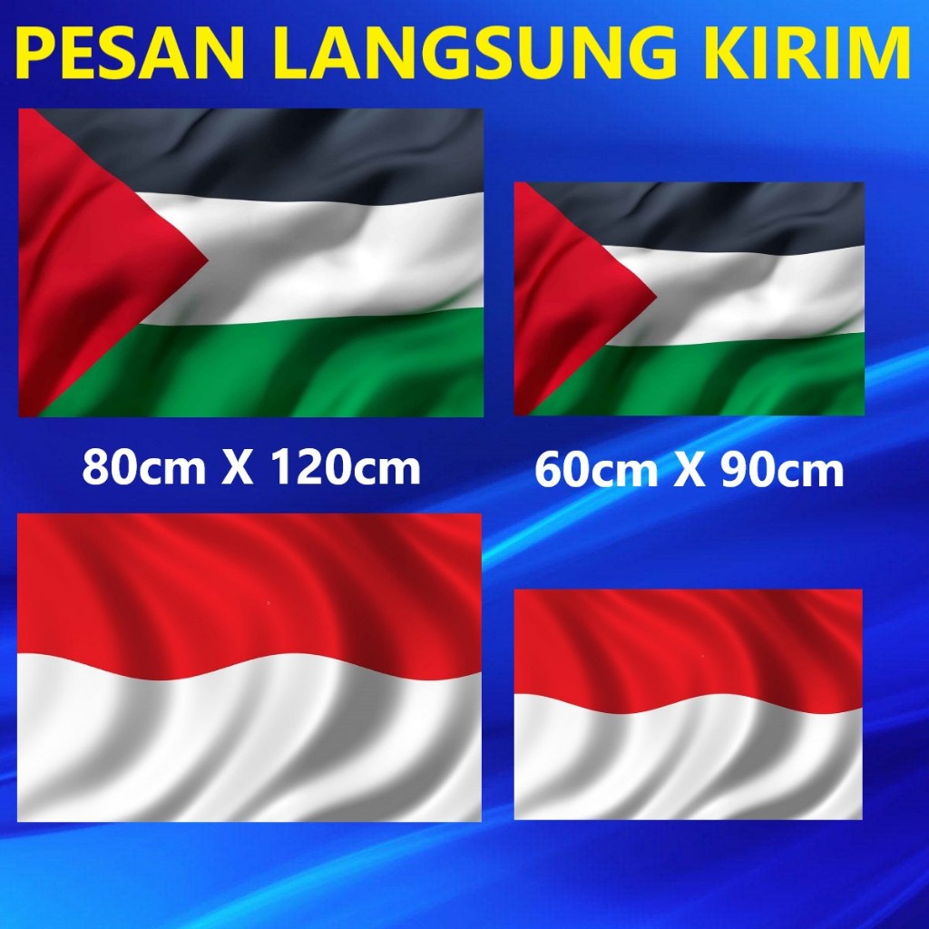 BENDERA / BENDERA PALESTINA / BENDERA INDONESIA / BENDERA UKURAN KECIL SEDANG BESAR 60 80 90 120