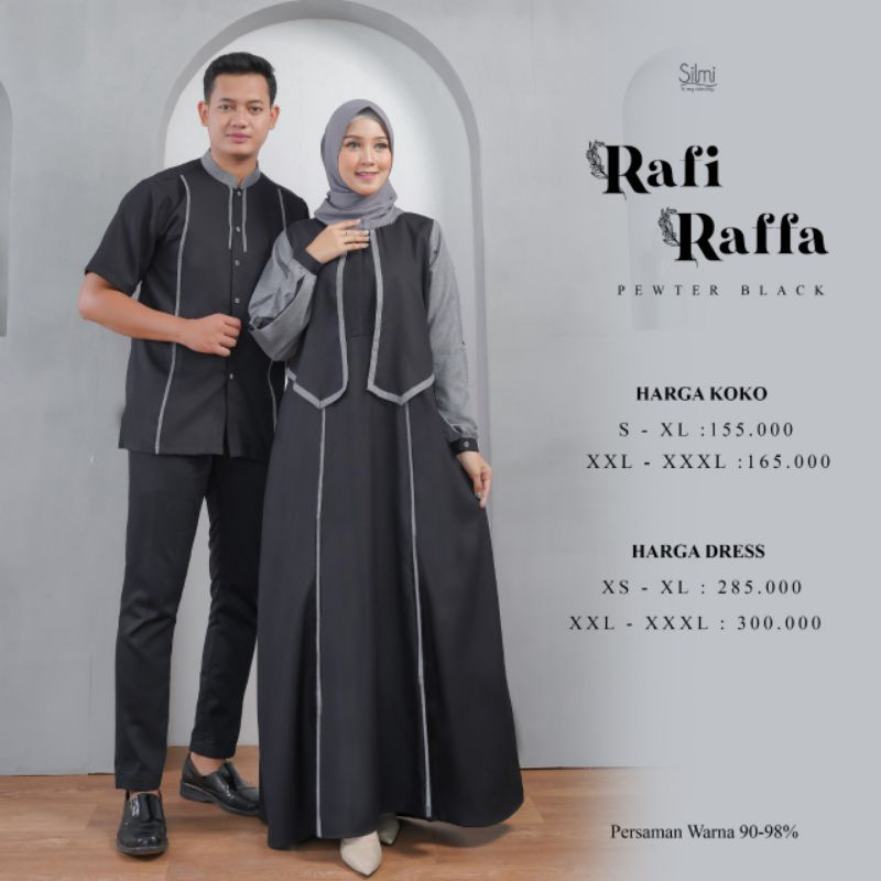 GAMIS COUPLE RAFI RAFFA ORIGINAL SILMI FASHION DRESS BAJU BUSANA MUSLIM WANITA DEWASA BUSUI KOKO KEM