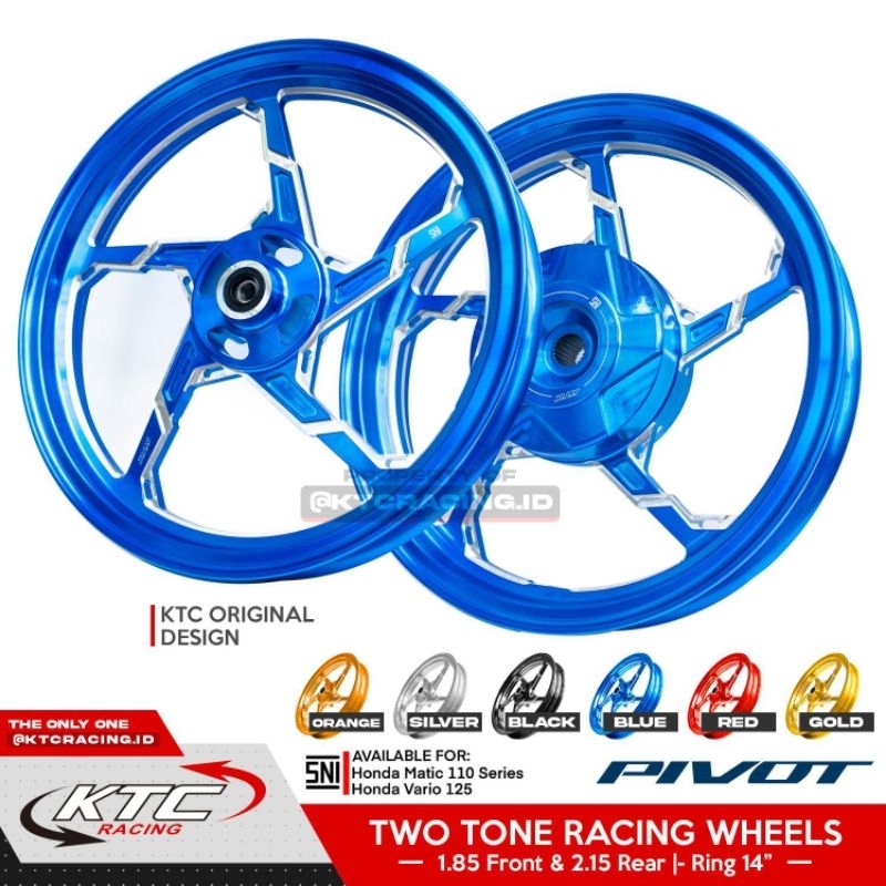 VELG KTC PIVOT 2023 VELG SCOOPY/BEAT/VARIO 110 150 125 UK-14x185 & 14x215 VELG PALANG 5  KTC RACING