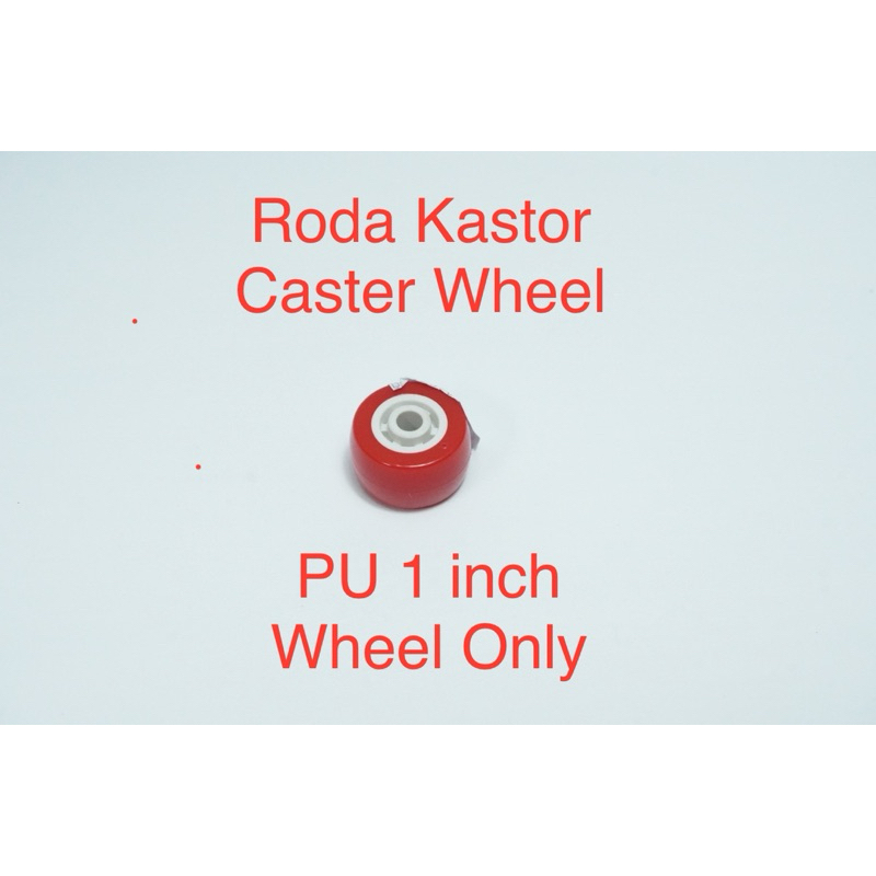 Roda Kastor PU Caster Wheel only 1 Inch 1" for Troli Etalase Lemari Trolley | 2.046.0077 | KF-F5