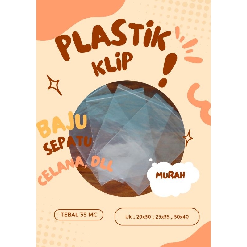 Plastik Klip Ziplock Plastik Klip Kemasan Kaos Baju Celana Sepatu Sendal Murah
