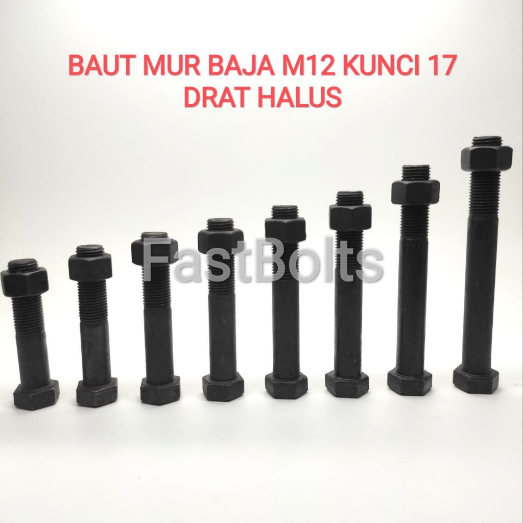 BAUT DAN MUR Baja 17 M12 DRAT HALUS PANJANG 5,5-10CM
