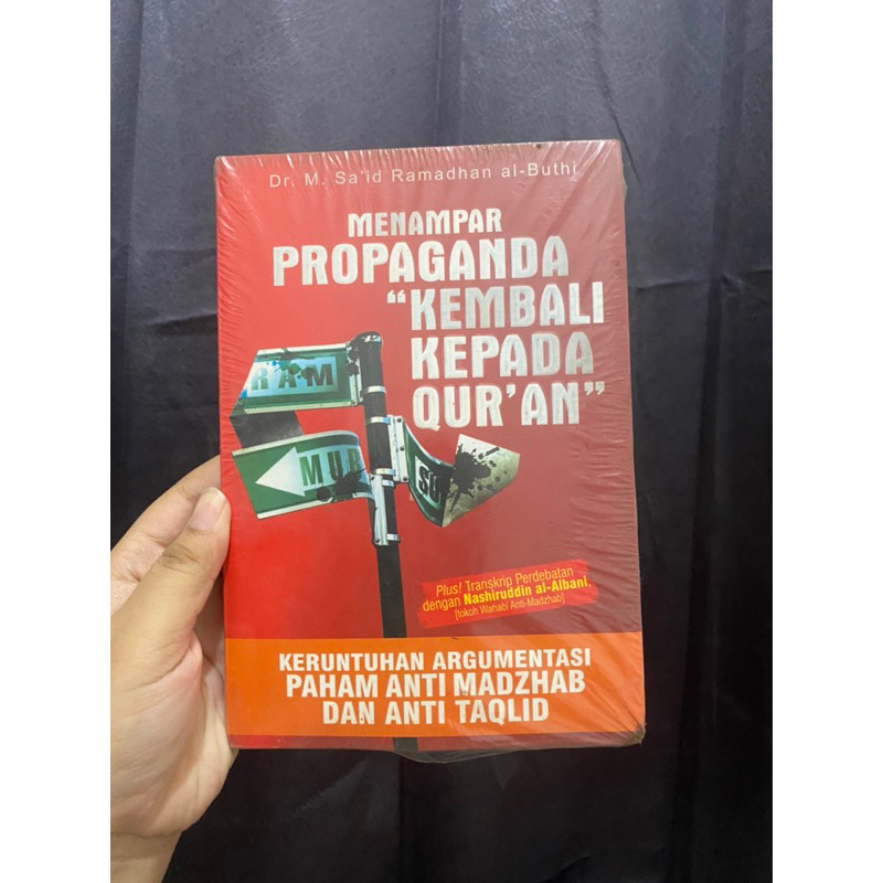 Menampar propaganda “kembali kepada Qur’an”