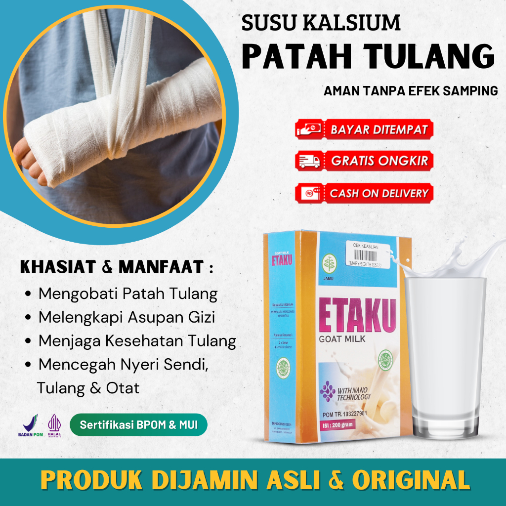 

ETAKU Goat Milk Susu Kalsium Patah Tulang Nyeri Sendi Osteoarthritis Dan Pengapuran Tulang Keropos