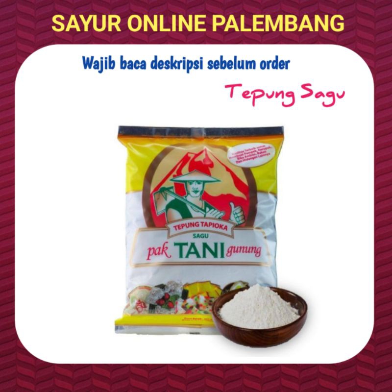 

Tepung Sagu Tapioka Pak Tani 500gram - Pasar Toko Sayur Sembako Online Palembang