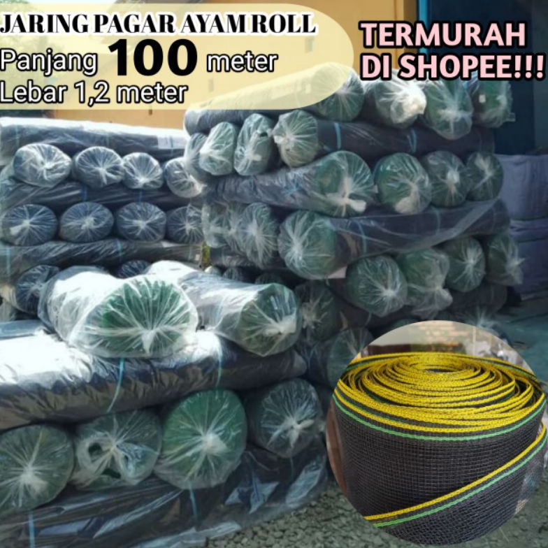 Terlaris Jaring Pagar Ayam ROLL (Panjang 100 meter) CWE