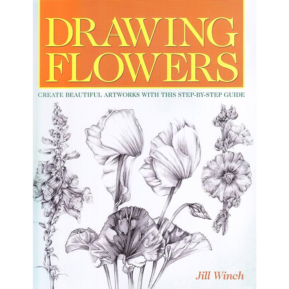 

Buku ( ENGLISH ) Drawing Flowers - Jill Winch