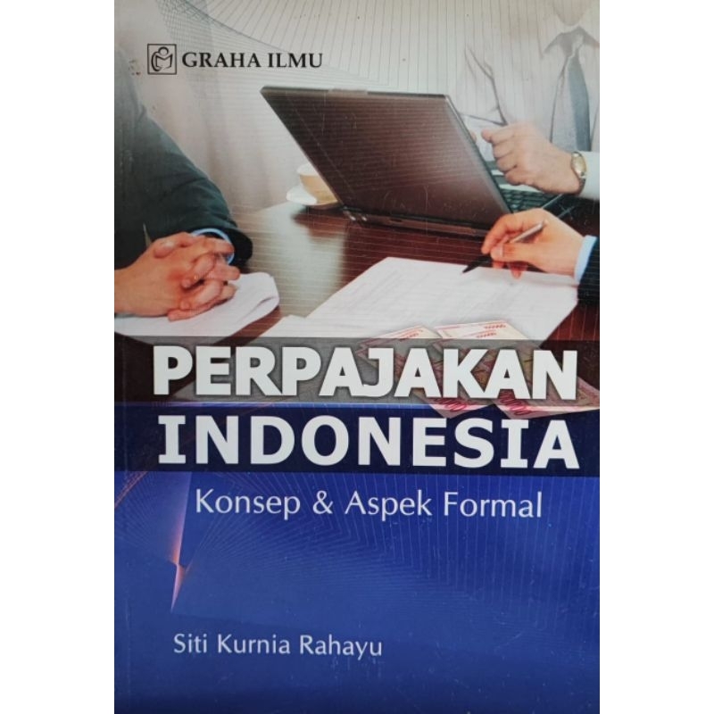 Perpajakan Indonesia Konsep dan Aplikasi Siti Kurnia Rahayu
