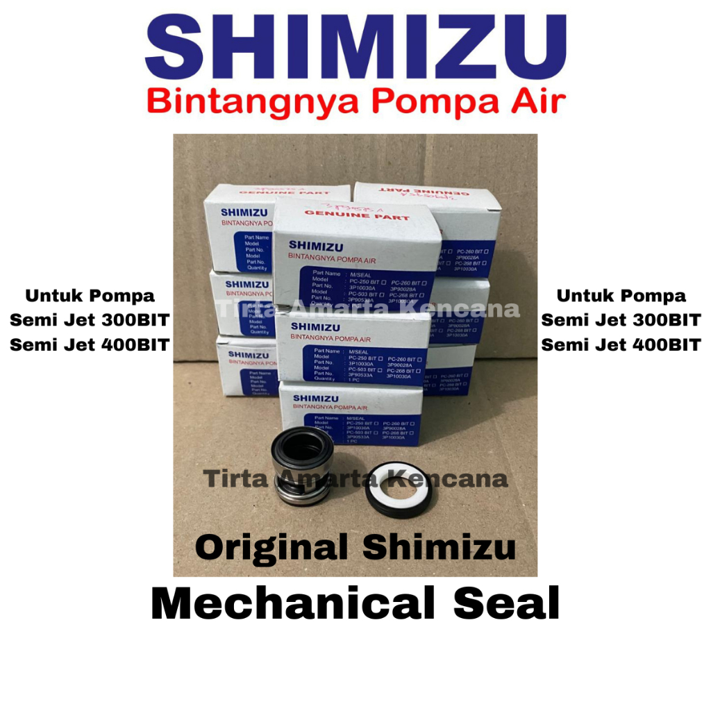 Mechanical Seal Pompa Air Shimizu Semi jet 300BIT & Semi Jet 400 BIT Original