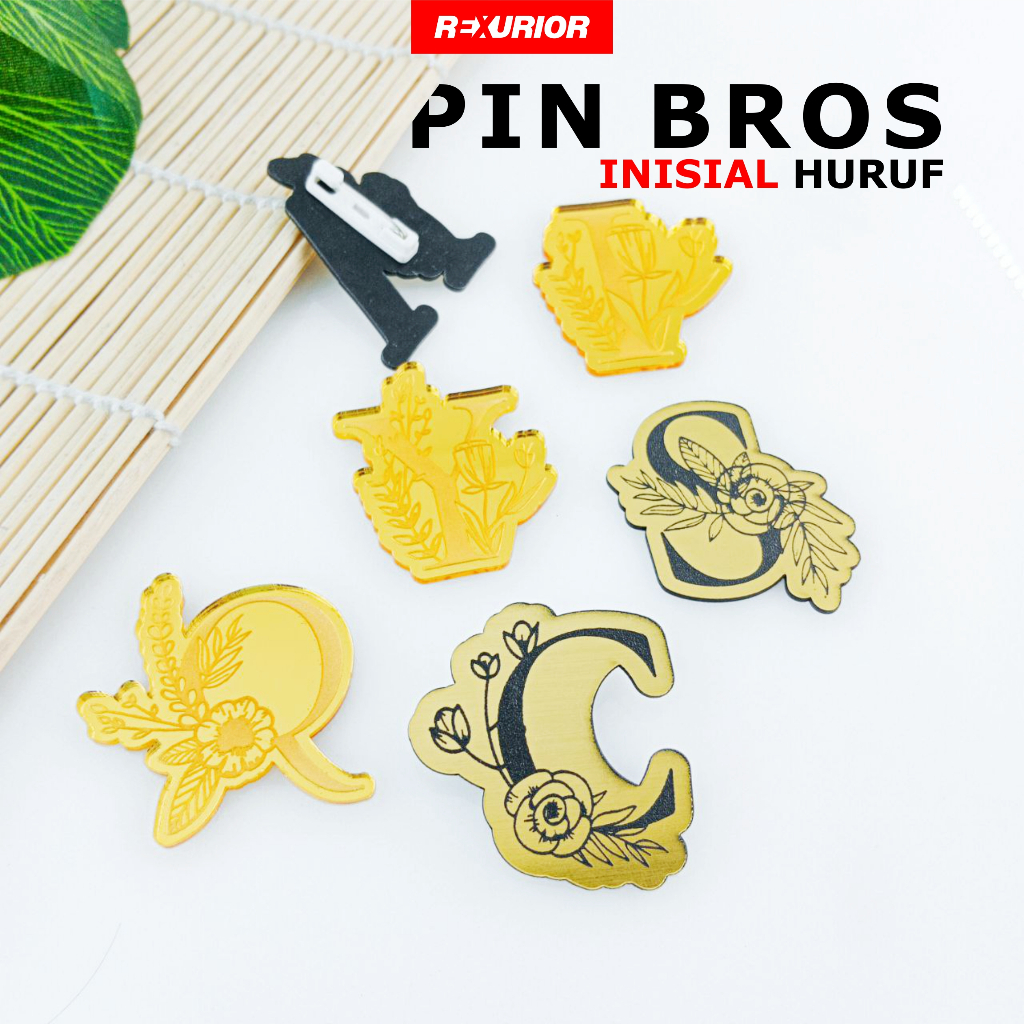 Pin Bros huruf inisial Akrilik I Rexurior