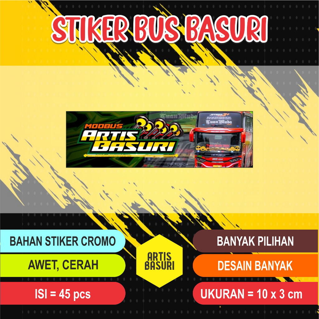 

STIKER BASURI BUS PANJANG 10 X 3 CM /STIKER VIRAL BUS BASURI/STICKER CROMO