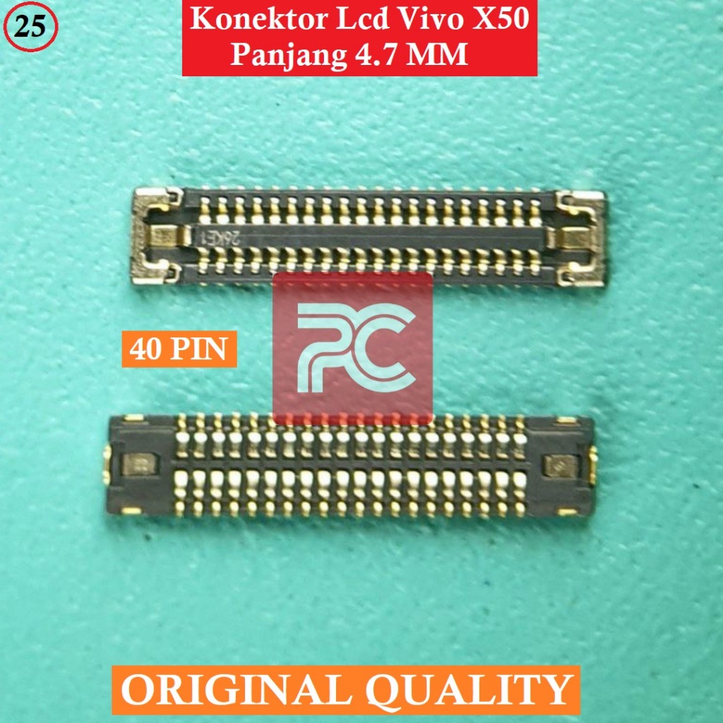 Konektor LCD 40PIN Vivo X50 Connector 40 PIN Di Mesin Original