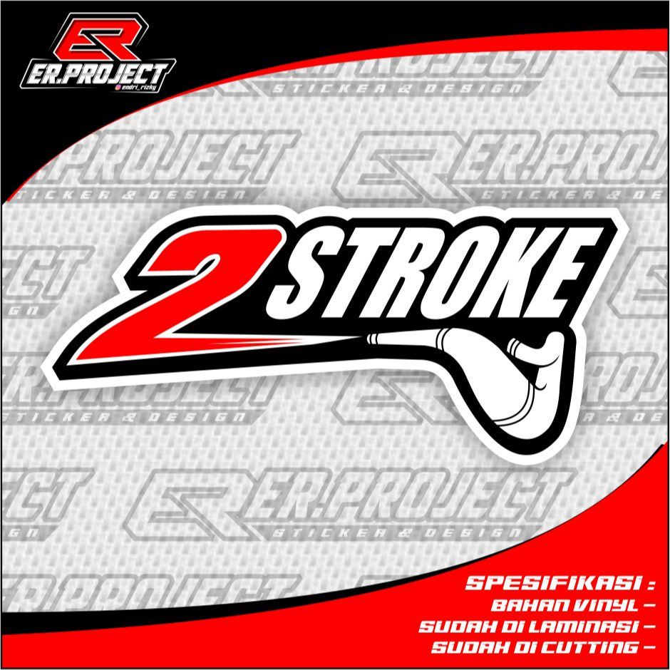 STIKER 2 STROKE / STIKER 2 TAK / STIKER TWO STROKE