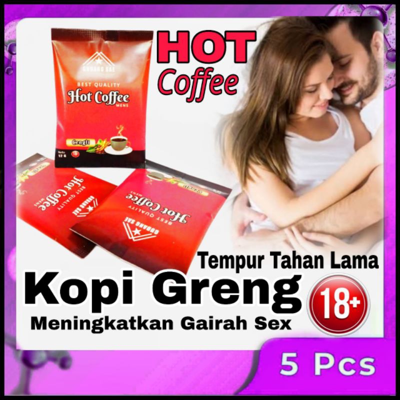 Kopi Greng Hot Coffee (5 Sachet) Stamina Untuk  Vitalitas  Gairah Seksualitas Dan Kejantanan Pria Ku