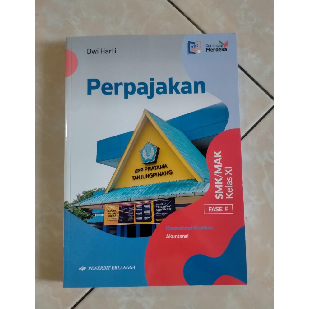

Terkini Perpajakan SMK/MAK Kelas XI Fase F C6Q