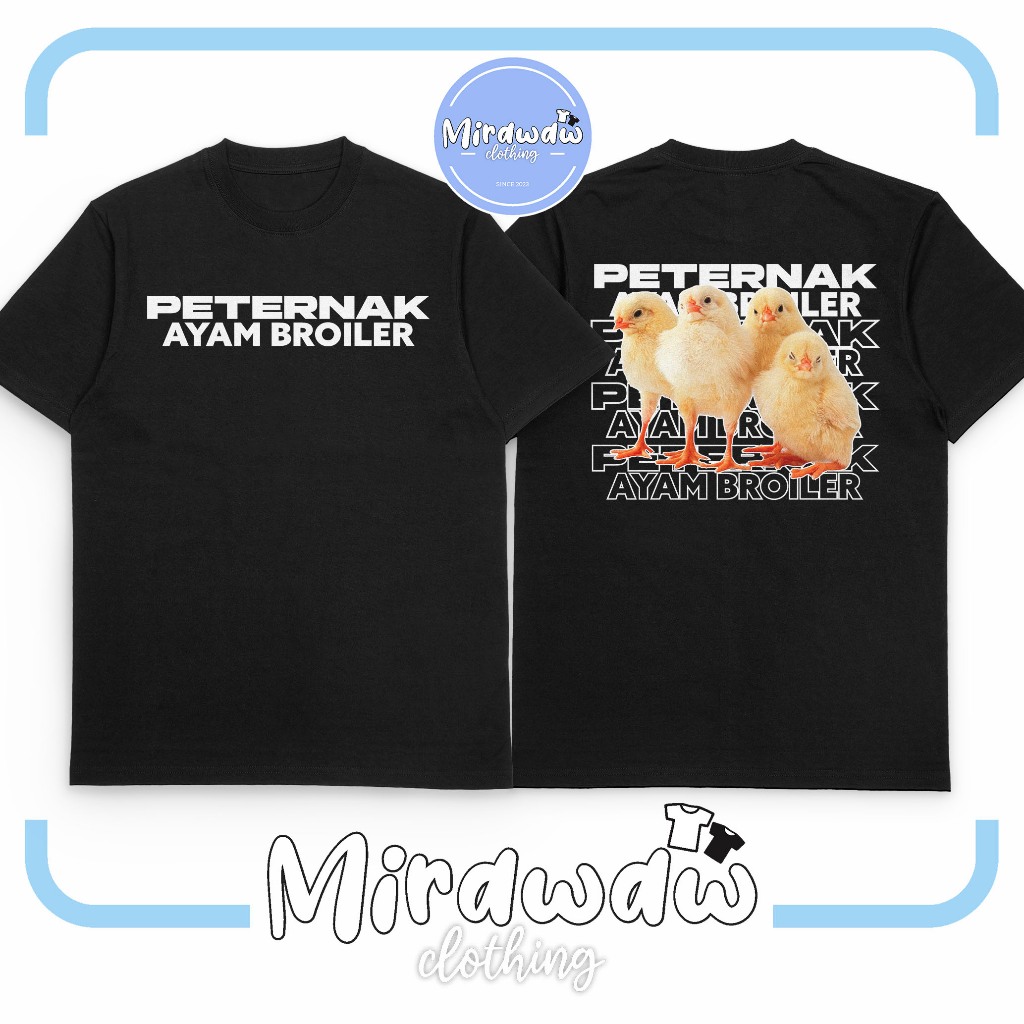 Kaos Peternak Ayam Broiler Desain Keren Baju Distro