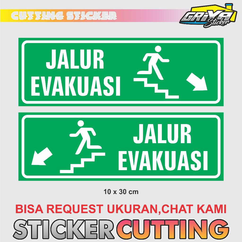 

Sticker CUTTING - stiker JALUR EVAKUASI TITIK ASSEMBLY POINT