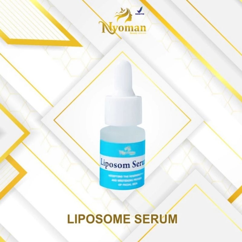 SERUM LIPOSOM || NYOMAN SKINCARE