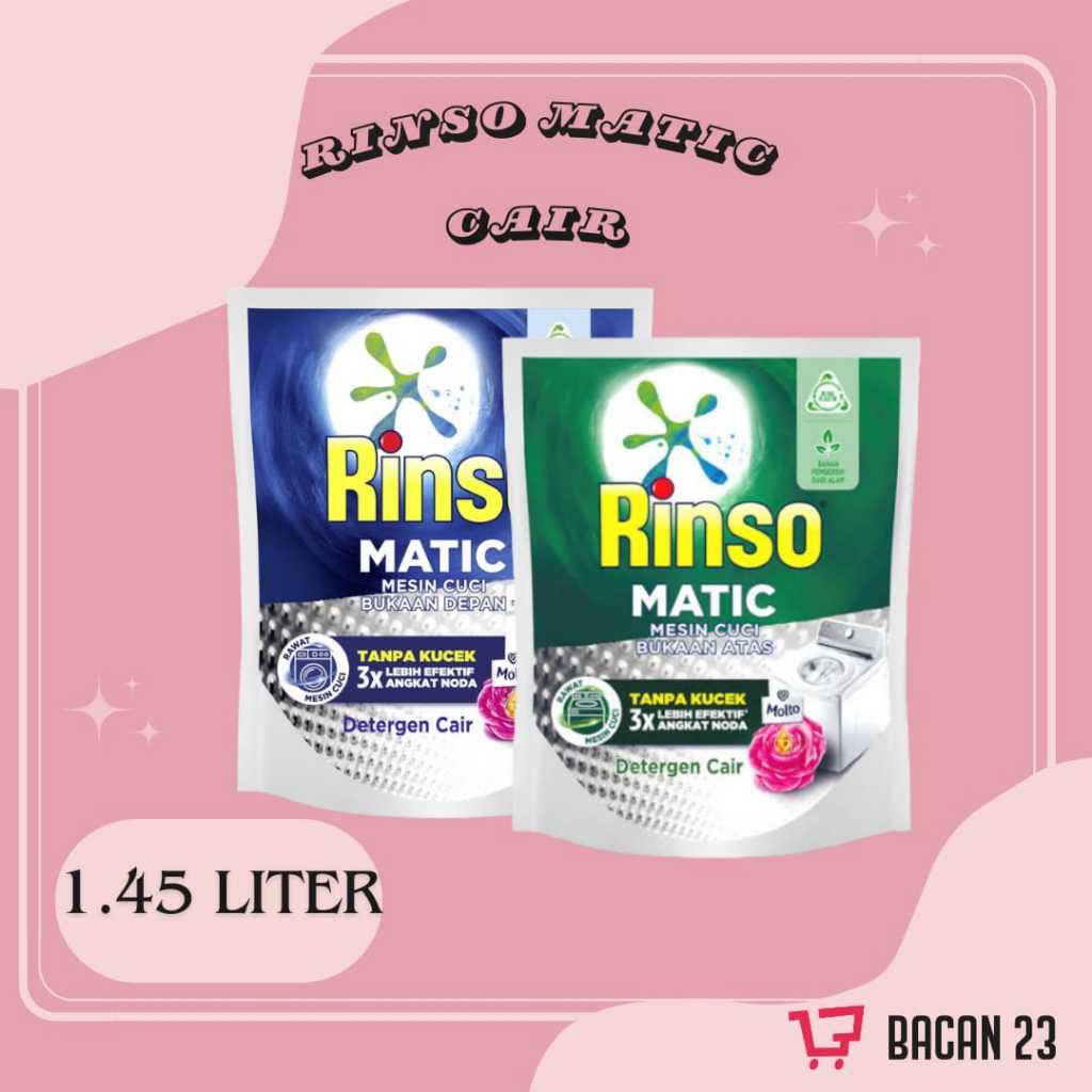Rinso Matic + molto 1.45Liter / Sabun Deterjen Cair / Bacan 23 - Bacan23