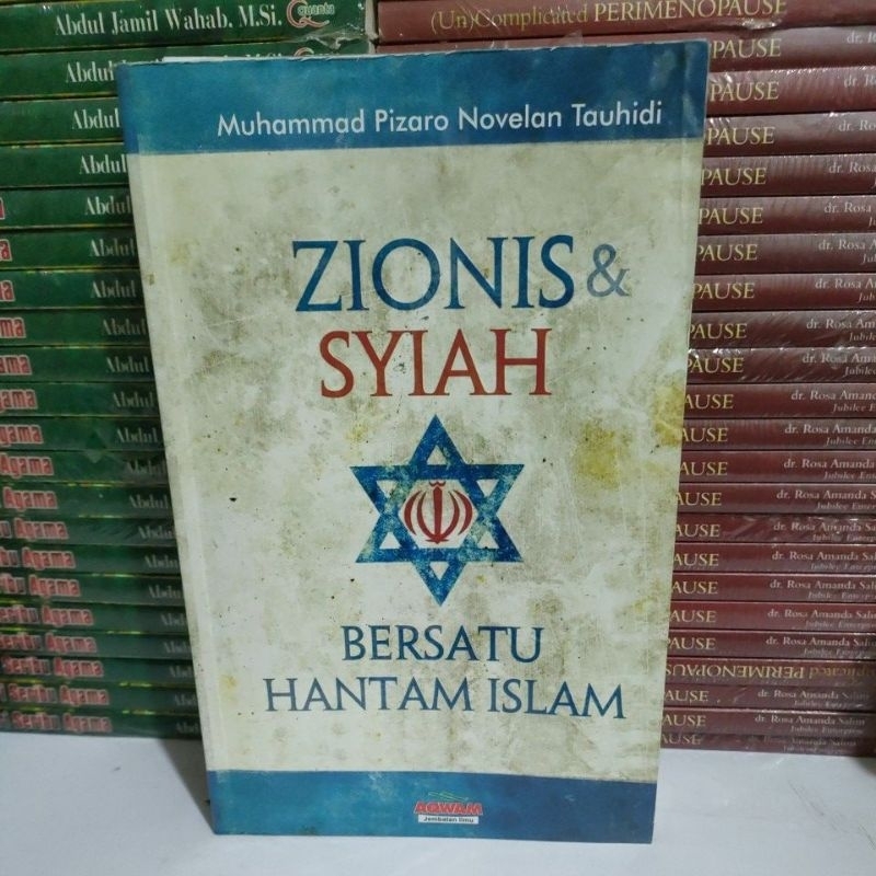 Buku Murah Original - Buku Zionis & Syiah Bersatu Hantam Islam