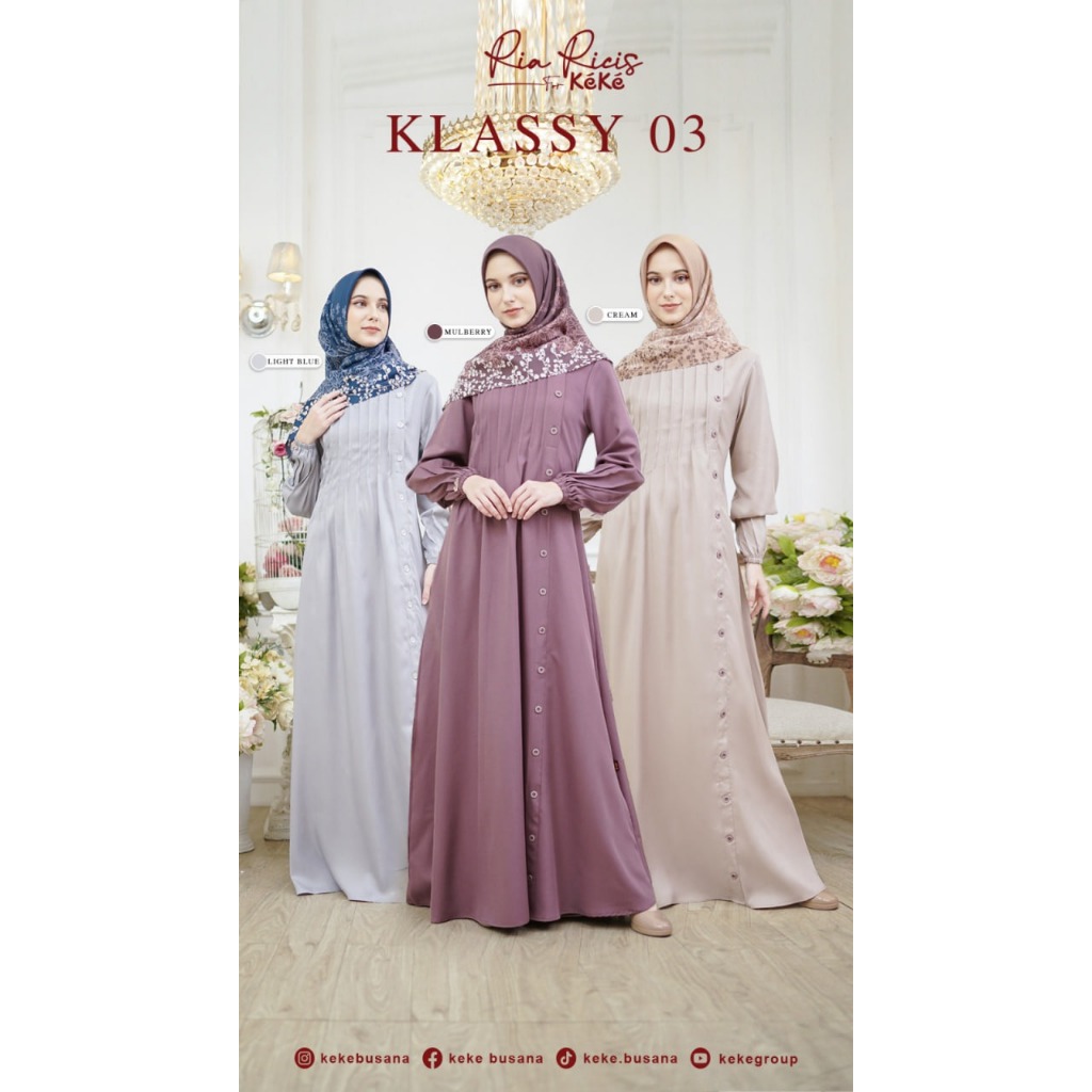 KEKE GAMIS RICIS KLASSY 03 TERBARU 2023
