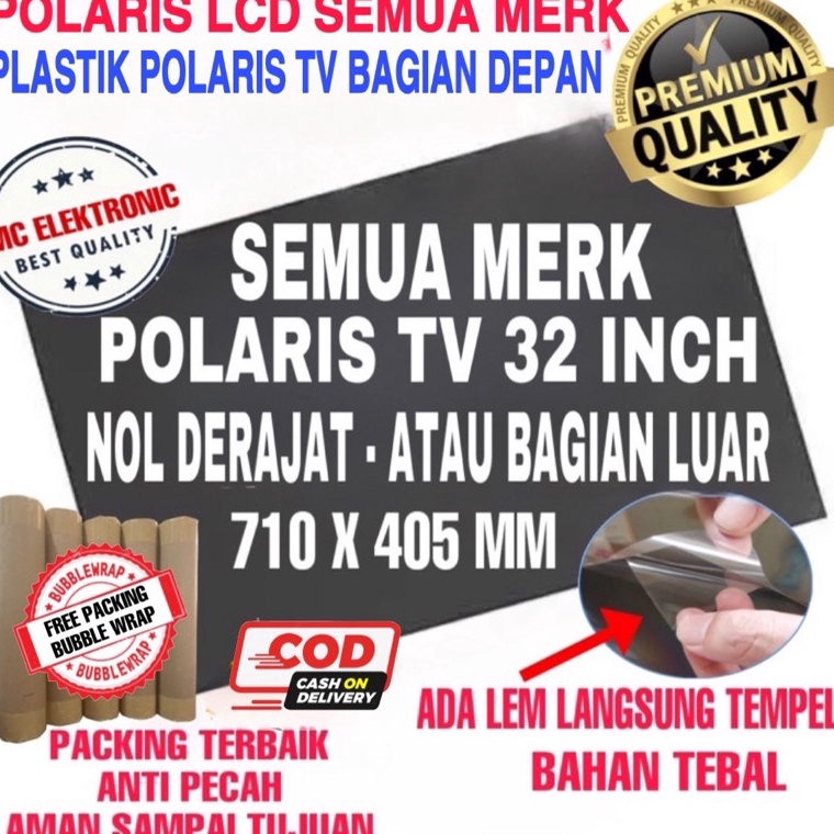 Yef POLARIS LCD 32 INC  DERAJAT POLARIZER LCD 32 INCH PLASTIK POLARISER LCD 32IN DEPAN POLARIZED TV 