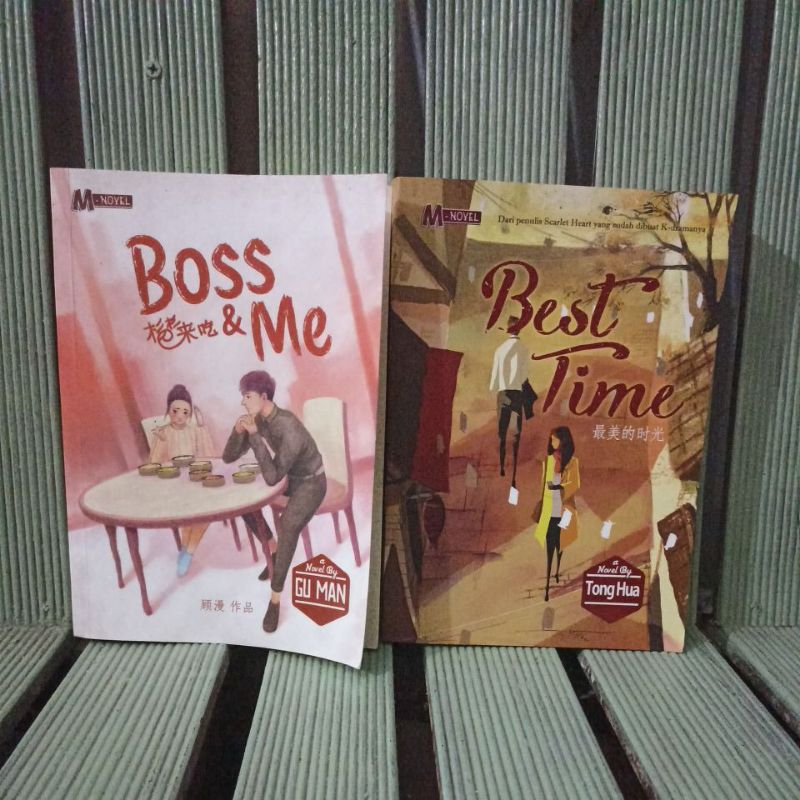 novel terjemahan mandarin : Boss and me/ Best time