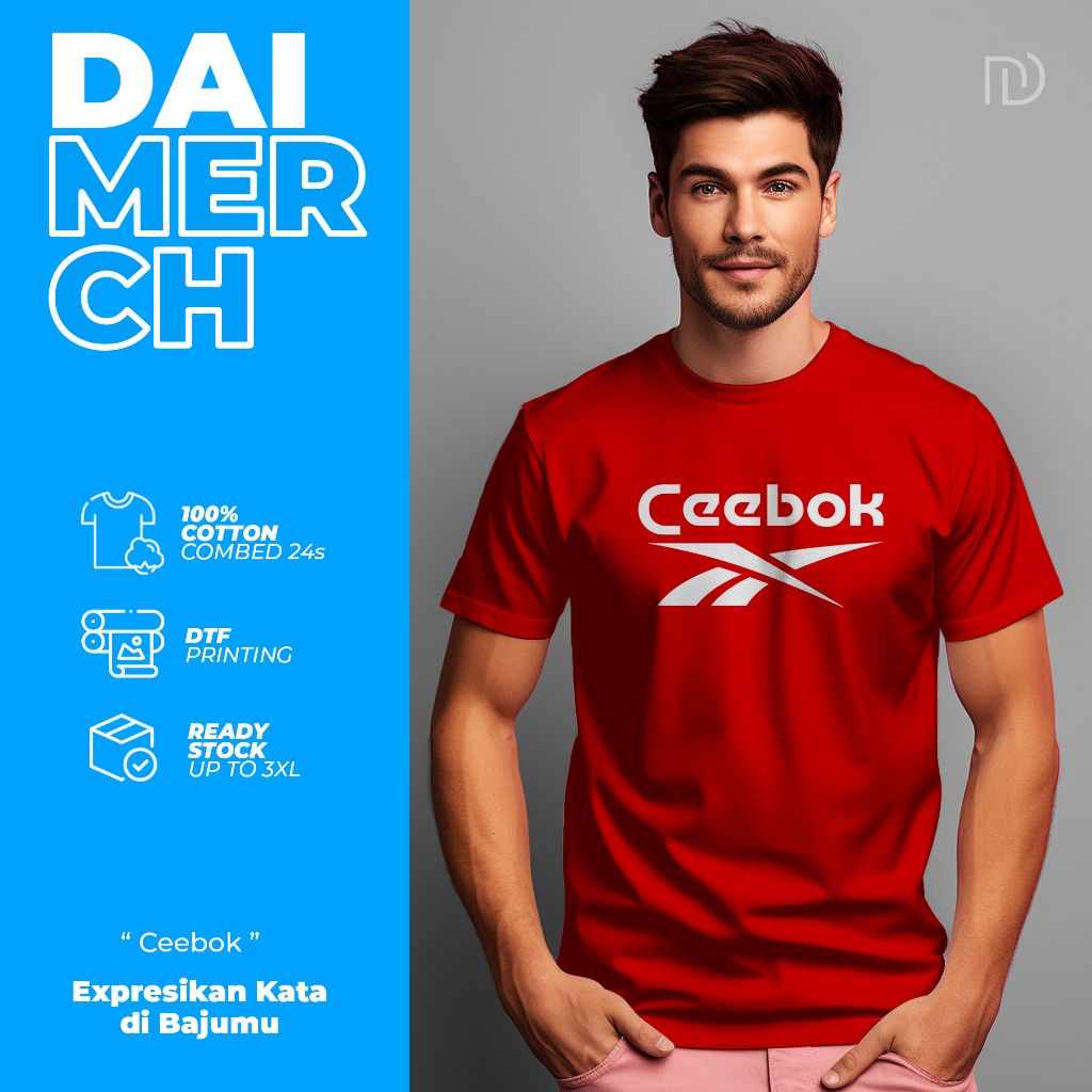 Daimerch - Kaos Baju Pria Cowok Distro Plesetan Brand Lengan Pendek Custom Combed 24s - Ceebok - Uni