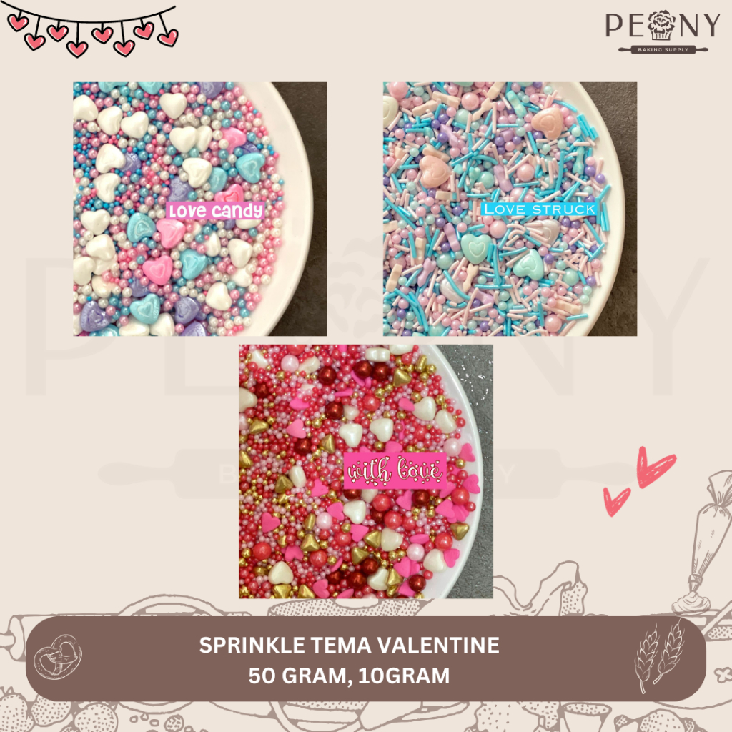 

SPRINKLE KUE 7 HIASAN KUE TEMA VALENTINE/ TOPPING TEMA VALENTINE/CAKE DECORATION 50 GR DAN 10 GR