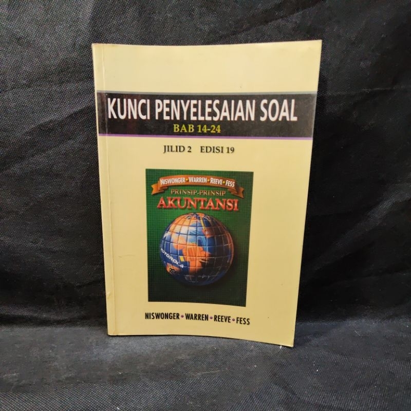 Buku Kunci Penyelesaian Soal Bab 14-24 Prinsip Prinsip Akuntansi, Jilid 2, Edisi 19, Nswonger, Warre