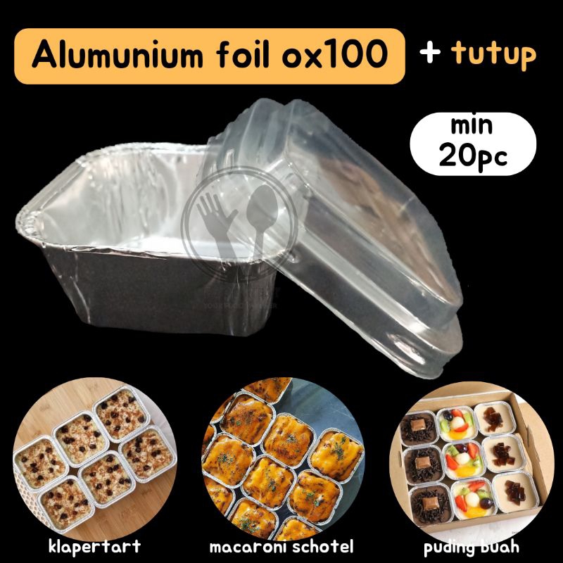 cup alumunium foil ox100 dengan tutup ox100+tutup cup alu foil dan tutup cup klapertart cup puding